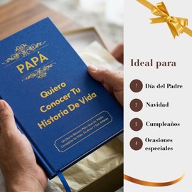 Papá, Quiero Conocer Tu Historia de Vida (Tapa Dura) – Diario Guiado con Más de 260 Preguntas, Libro de Recuerdos y Memorias, Regalo para Papá, Día del Padre, Cumpleaños y Navidad (Edición en Español)