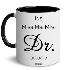 BECHUSKY It's Miss Ms Mrs Dr Actually Mug, Dr Gifts, Doctor Mug, Phd Graduation Mug, Phd Mug, Doctorate Degree Mug, Medical Students Mug Coworker Friend, Men Women Birthday Christmas 11OZ