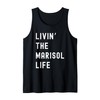 Marisol Living The Marisol Life Name Funny Tank Top