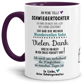 Tassendruck Tasse mit Spruch Zirkus - an Schwiegertochter von Schwiegermutter- Leben/Liebe/Geschenk/Familie/ - Innen & Henkel Violett