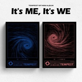 TEMPEST [Random] TEMPEST - IT'S ME, IT'S WE