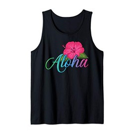 Aloha Hawaii from the island - Feel the Aloha Flower Spirit! Tank Top