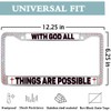 Liangchi with God All Things are Possible Rhinestone License Plate