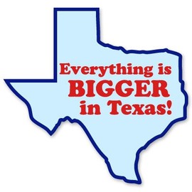 AK Wall Art Everything is Bigger in Texas Vinyl Sticker - Car Window Bumper Laptop - Select Size