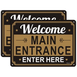 Welcome Main Entrance Enter Here Signs 14 x 10 Inches Rust Free Aluminum Metal Weatherproof Easy to Install Outdoor 2 Pack