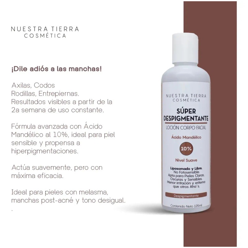 Loción Super Despigmentante Ácidomandélico 10% Axilas/rostro Momento de aplicación Noche