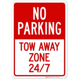 No Parking Tow Away Zone 247 Sign, 10x14 Inches, Rust Free .040 Aluminum, Fade Resistant, Made in USA