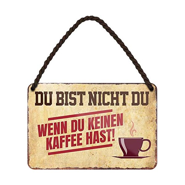 schilderkreis24 - Tin Sign Funny Saying "Du bist Nicht Du