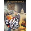 Godly Men in Perilous Time