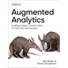 Augmented Analytics: Enabling Analytics Transformation for Data-Informed Decisions