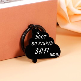 Stocking Stuffers for Teens Adults Son Daughter Valentines Birthday Dont Do Stupid Sh t Keychain for Son from Mom Funny Gag Poop Gifts for Teenage Adult Son Daughter Teen Boys Girls