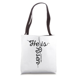 He Is Risen Matthew 28:6 Christian Easter Jesus He Is Risen Tote Bag