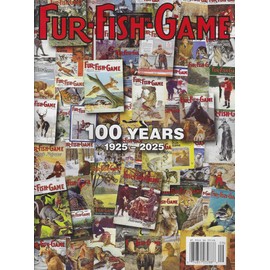 Fur Fish Game Magazine September 2025 Celebrating 100 Years