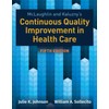 McLaughlin & Kaluzny's Continuous Quality Improvement in Health Care: 5th