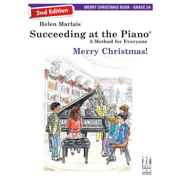Succeeding at the Piano, Merry Christmas Book - Grade 2A