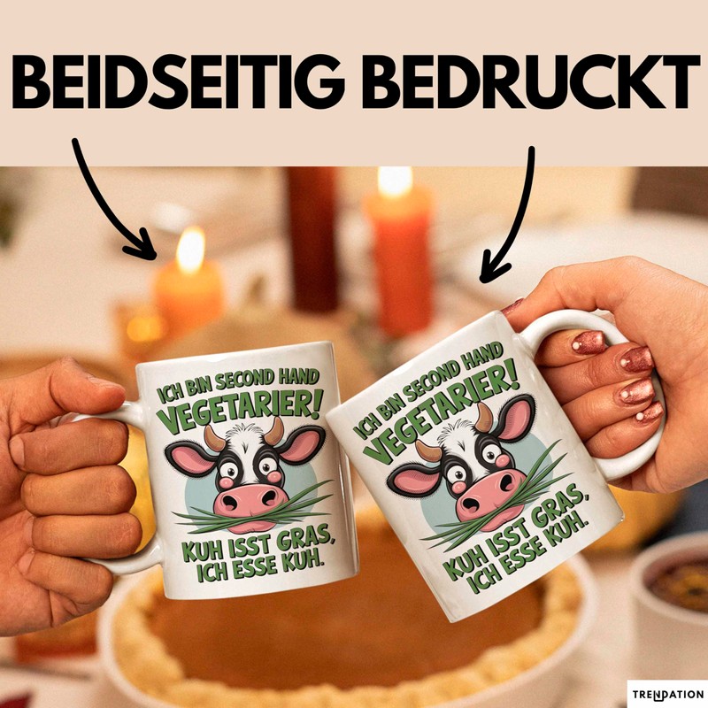 Fleischliebhaber Vegetarier Tasse Geschenk Lustige Geschenkidee Spruch Ich Bin Second