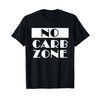 No Carb Zone T-Shirt