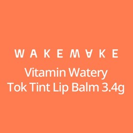 WAKEMAKE Vitamin Watery Tok Tint Lip Balm 3.4g, Color:04 Cheerful Orange