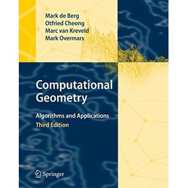 Computational Geometry: Algorithms and Applications