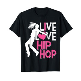 I Love Hip Hop Dance - Pink Heart & Hip Hop Dancer T-Shirt