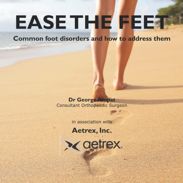 Ease The Feet: Common foot disorders and how to address