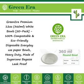 GreenEra Premium 12oz (360ml) White Bowls [50-Pack] - 100% Compostable & Eco-Friendly Disposable Everyday use paper Bowls, Heavy Duty, Made of Sugarcane Bagasse Leak Proof