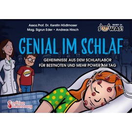Genial im Schlaf - Geheimnisse aus dem Schlaflabor für Bestnoten und mehr Power am Tag: * Mit cleveren Bonus-Seiten, goldenen Handy-Regeln und eigenem Schlaf-Tagebuch * (SOWAS!)