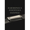 Harmonica Essentials: Learn to Play Simple Tunes and Advanced Techniques