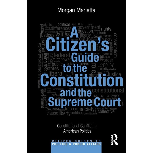A Citizen's Guide to the Constitution and the Supreme Court: