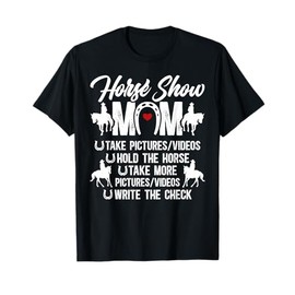 Horse Show Mom Definition Equestrian Mom Horse Show Mama T-Shirt