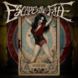 Eleven Seven Music Escape The Fate – Hate Me Album CD