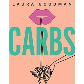 Carbs: From weekday dinners to blow-out brunches, rediscover the joy of the humble carbohydrate
