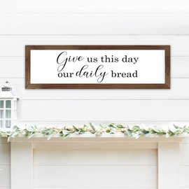 Rustic Wood Plaque Sign Family Quote Frame Wood Signs Give Us This Day Our Daily Bread Inspirational Farmhouse Rustic Sign Hanging Wall Art For Home Coffee Bar Bathroom Kichen Decor 6" x 16"
