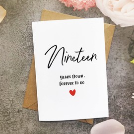 19th Anniversary Card, Nineteen Years Down Forever To Go, Romantic Valentines Day Wedding Card For Husband Wife