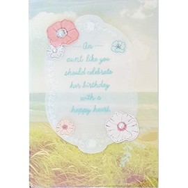 An Aunt Like You Should Celebrate Her Birthday With A Happy Heart Premium Greeting Card - A Whole Year of Fresh Starts and Happy Outcomes