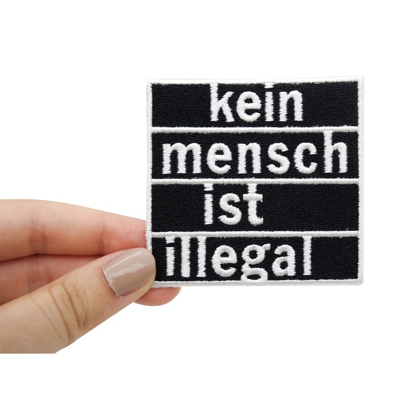 Finally Home Iron-On Patch "Kein Mensch ist illegal" [German Language]