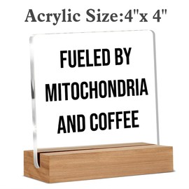 Biology Gifts, Science Biology Teacher Gifts, Teacher Desk Decor, Fueled by Mitochondria and Coffee Home Office Desk Decor Signs Plaques 4 x 4 Inches