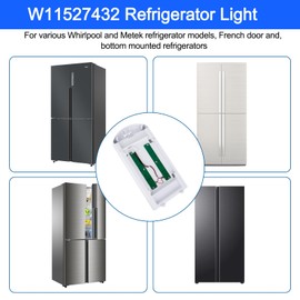 Refrigerator LED Light Replacement Maytag Whirlpool Amana Refrigerator Light W11527432 W11387579 W11042554 W11333374 W11101384