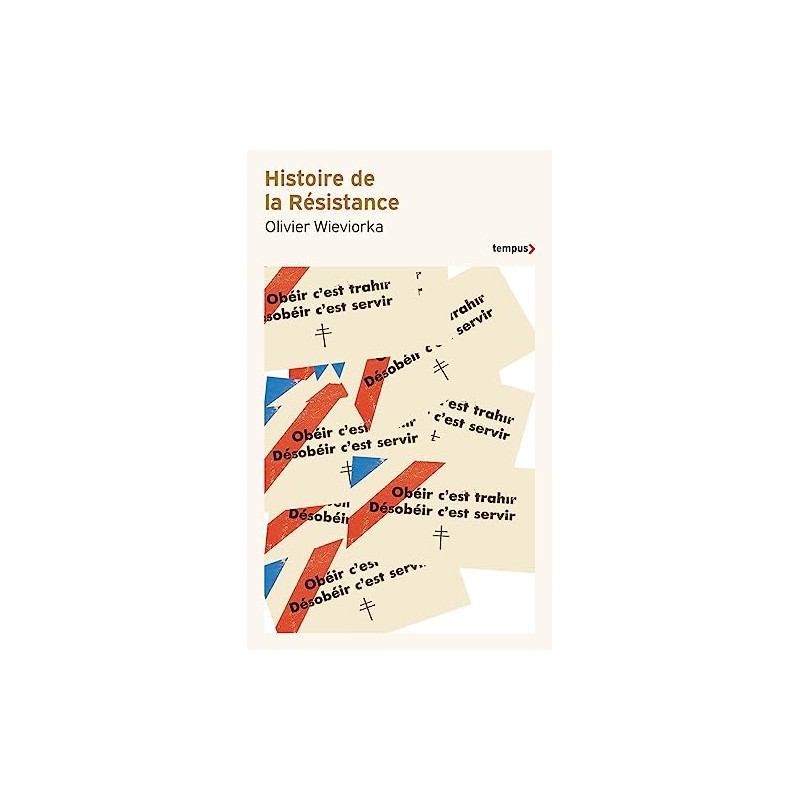 Histoire de la Resistance - 1940-1945