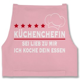 Shirtracer - Apron - Cooking Apron - Women's 1 - Küchenchefin Sei liebb zu mir ich koche dein Essen I Gift Chef, 5 Pink