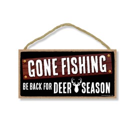 Honey Dew Gifts Gone Fishing be Back for Deer Season 5 inch by 10 inch Hanging, Wall Art, Decorative Wood Sign Hunting Decor, Fishing Decor, 75521