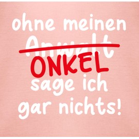 Shirtracer - Baby Bodysuit Boy Girl - Sayings - Ohne meinen Unkel sage ich gar nichts - White, 2 baby pink