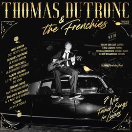 Thomas Dutronc & The Frenchies