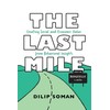 The Last Mile: Creating Social and Economic Value from Behavioral