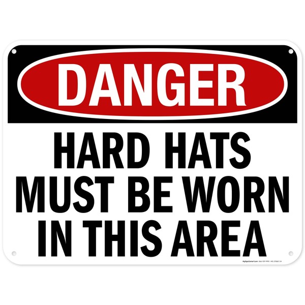 Danger Hard Hats Must Be Worn In this Area OSHA