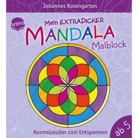 Mein extradicker Mandala-Malblock. Ausmalzauber zum Entspannen: Malspaß zur Entspannung für Kinder ab 5 Jahren (Mein dicker Mandala-Malblock)
