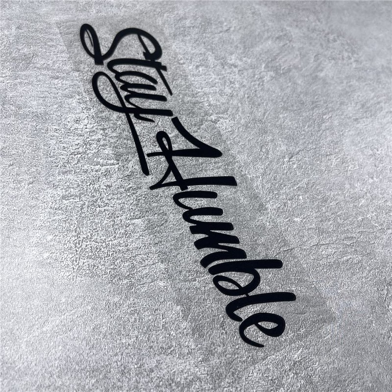 Car Stickers for Stay Humble Auto Front Rear Windshield Window
