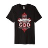 Believer - I've got a God Premium T-Shirt