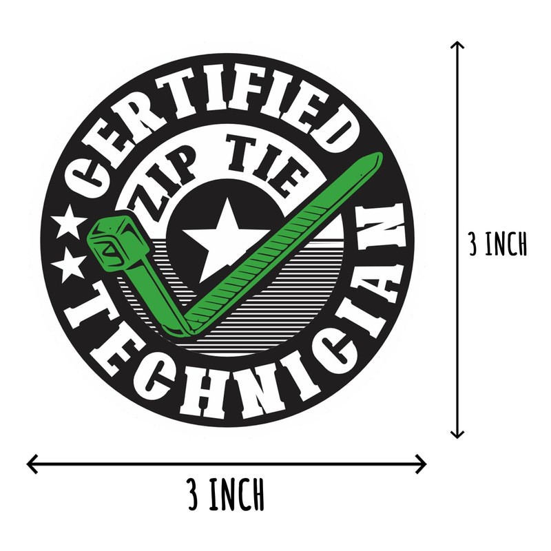 4Pcs - Certified Zip Tie Sticker - Technician Sticker -