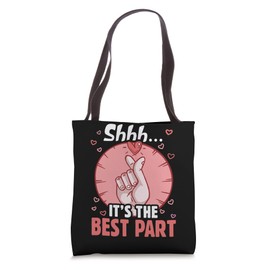 Shhh it's the best part K-Drama Korean drama Tote Bag